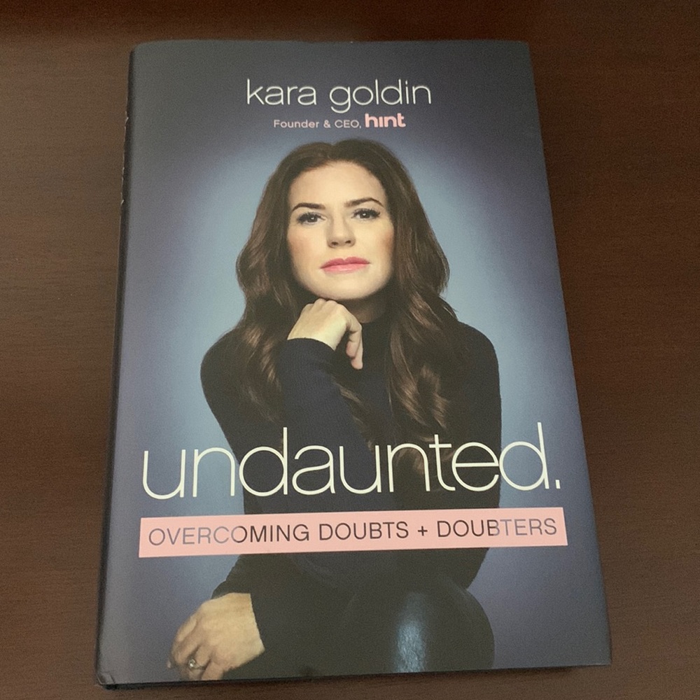 Book - undaunted by Kara Goldin